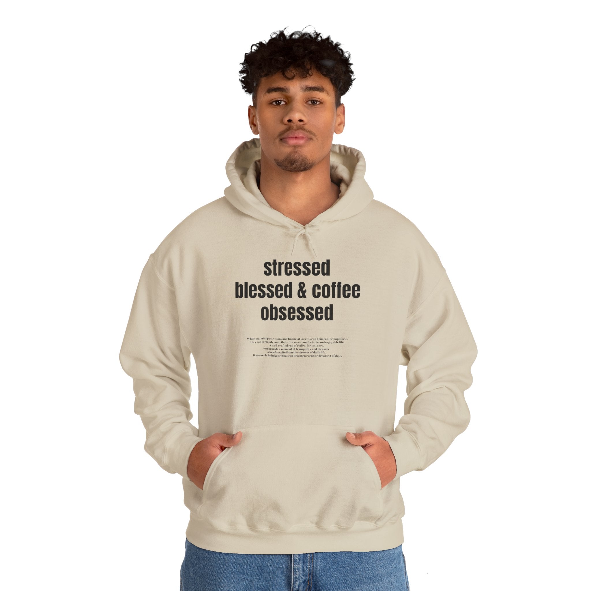 Stressed Blessed & Coffee Obsessed Hooded Sweatshirt - Unisex Heavy Blend™